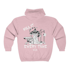 Kill It Every Time - Zip Up Hoodie