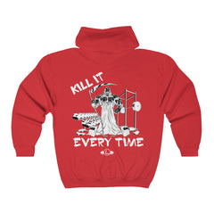 Kill It Every Time - Zip Up Hoodie